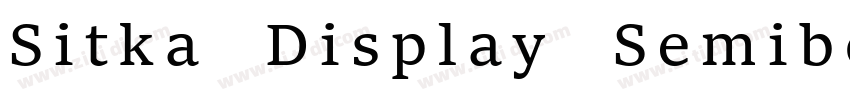 Sitka Display Semibo字体转换